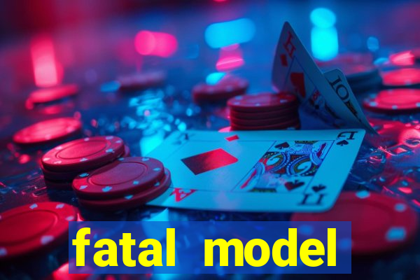 fatal model guanambi bahia
